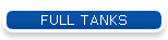 FULL TANKS